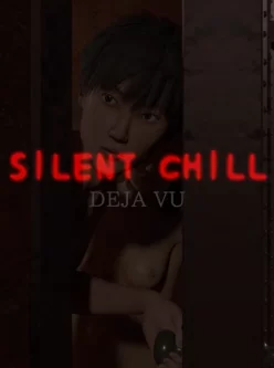 【已补档】SILENT CHILL -DEJA VU【708MB】 【百度网盘】