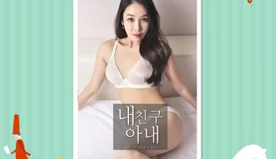 [2018][我朋友的妻子2018][大尺度-换妻治疗勃起障碍][韩语中字][HD-MP4/1.2G/720P][BT下载]